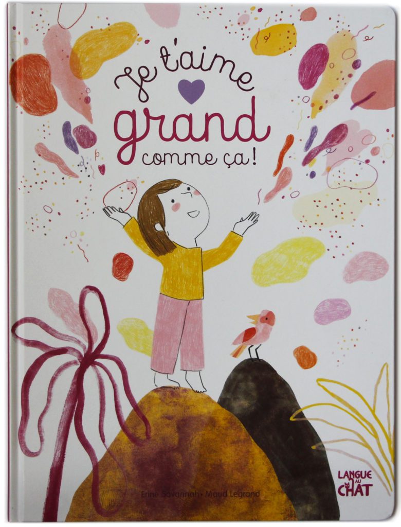 Je t'aime grand, Maud Legrand, Langue de chat